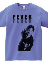 FEVER