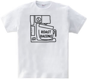 Roast bacons