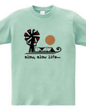 slow,slow life