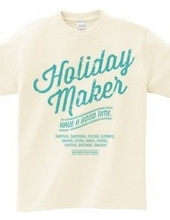 HOLIDAYMAKER style [College]]