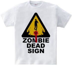 ZOMBIE DEAD SIGN