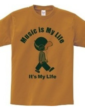 Music is My Life