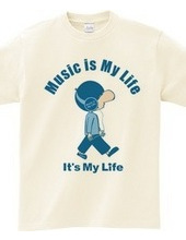 Music is My Life