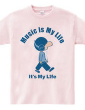 Music is My Life