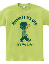 Music is My Life