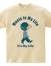 Music is My Life