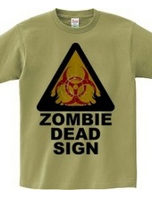ZOMBIE DEAD SIGN 2
