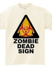 ZOMBIE DEAD SIGN 2