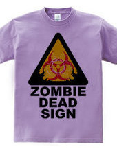 ZOMBIE DEAD SIGN 2