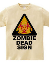 ZOMBIE DEAD SIGN 2