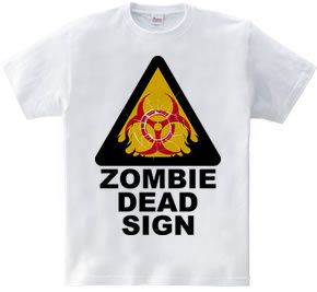 ZOMBIE DEAD SIGN 2