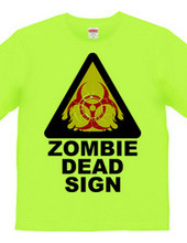 ZOMBIE DEAD SIGN 2