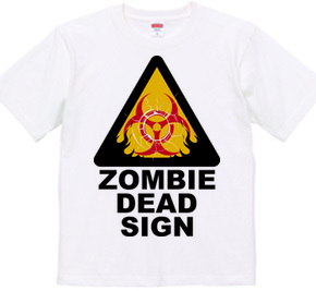 ZOMBIE DEAD SIGN 2