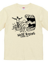 Nose Riding