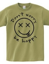 Don t worry be happy