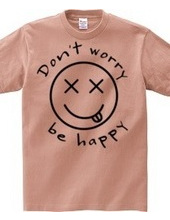 Don t worry be happy