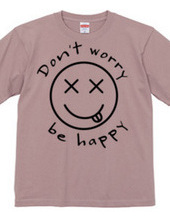 Don t worry be happy