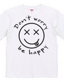 Don t worry be happy