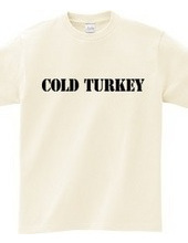 cold turkey 