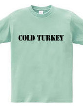 cold turkey 