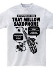 MELLOW SAXOPHONE