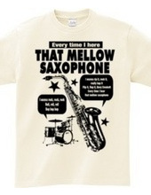 MELLOW SAXOPHONE