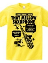 MELLOW SAXOPHONE