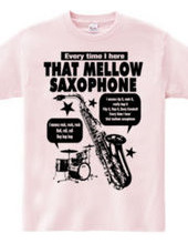 MELLOW SAXOPHONE