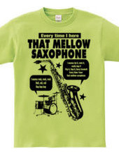 MELLOW SAXOPHONE