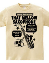 MELLOW SAXOPHONE