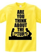 THINK FUTURE