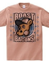 Roast bacons