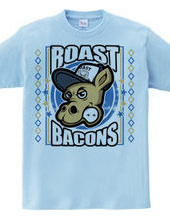 Roast bacons