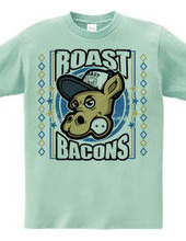 Roast bacons