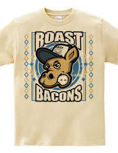 Roast bacons