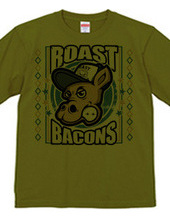 Roast bacons