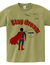 stay dream