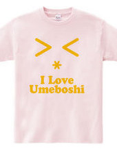 梅干大好き I Love Umeboshi(Y)