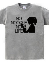 NO NOODLE NO LIFE (K)