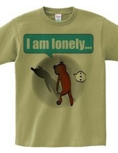 I am lonely.