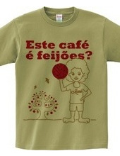 Este café é feijões?