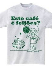 Este café é feijões?