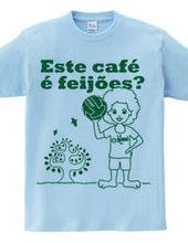 Este café é feijões?