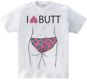 I LOVE BUTT 2