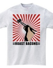 Roast bacons