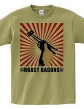 Roast bacons