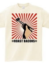 Roast bacons