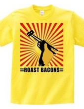 Roast bacons