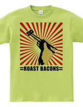 Roast bacons