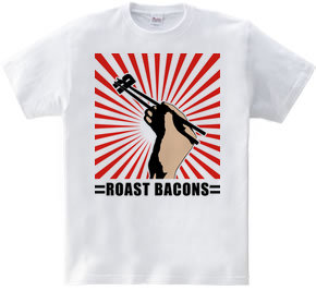 Roast bacons